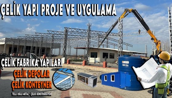 Çelik Konstrüksiyon Depo örnekleri